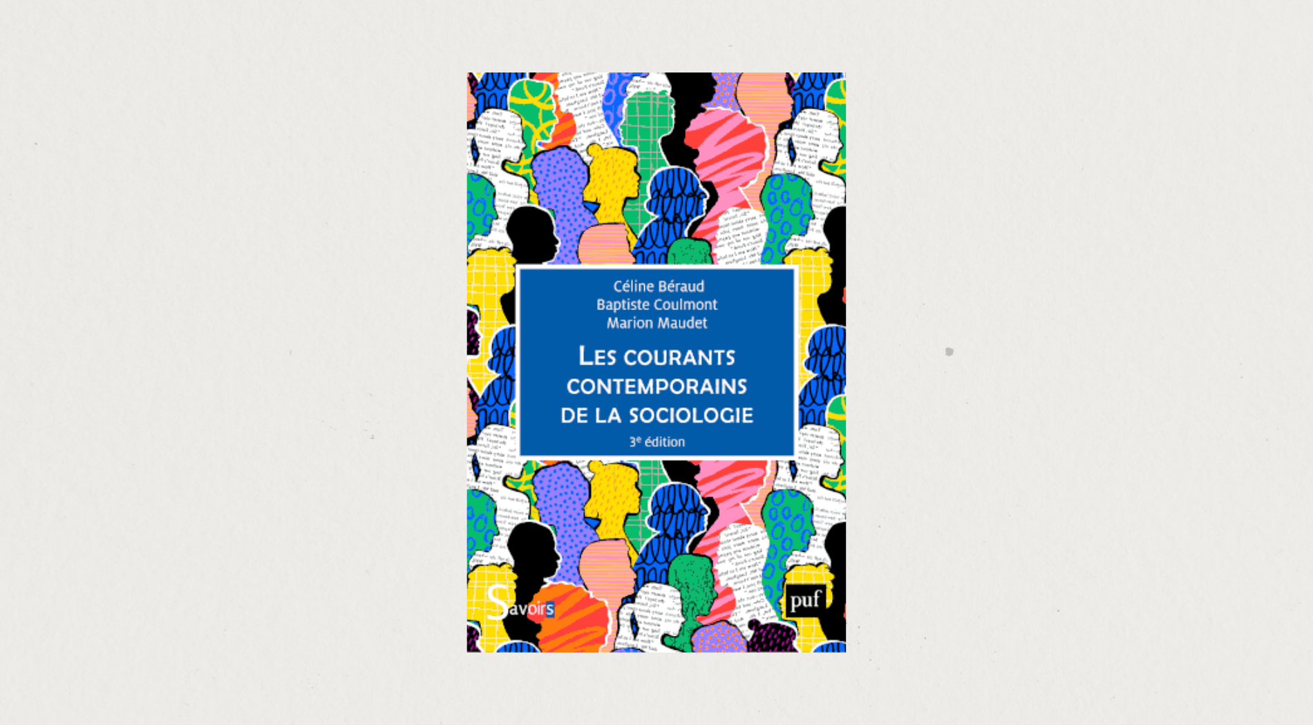 Illustration de l'article Les courants contemporains de la sociologie - 3e éd.